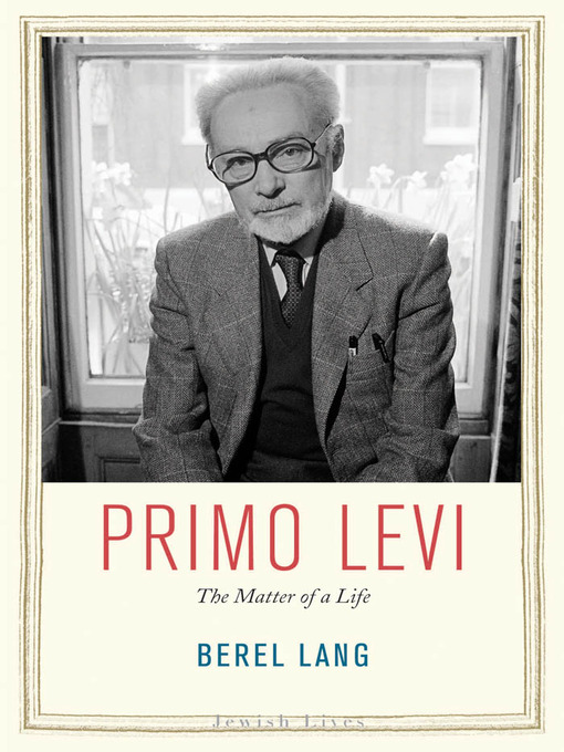 Title details for Primo Levi by Berel Lang - Available